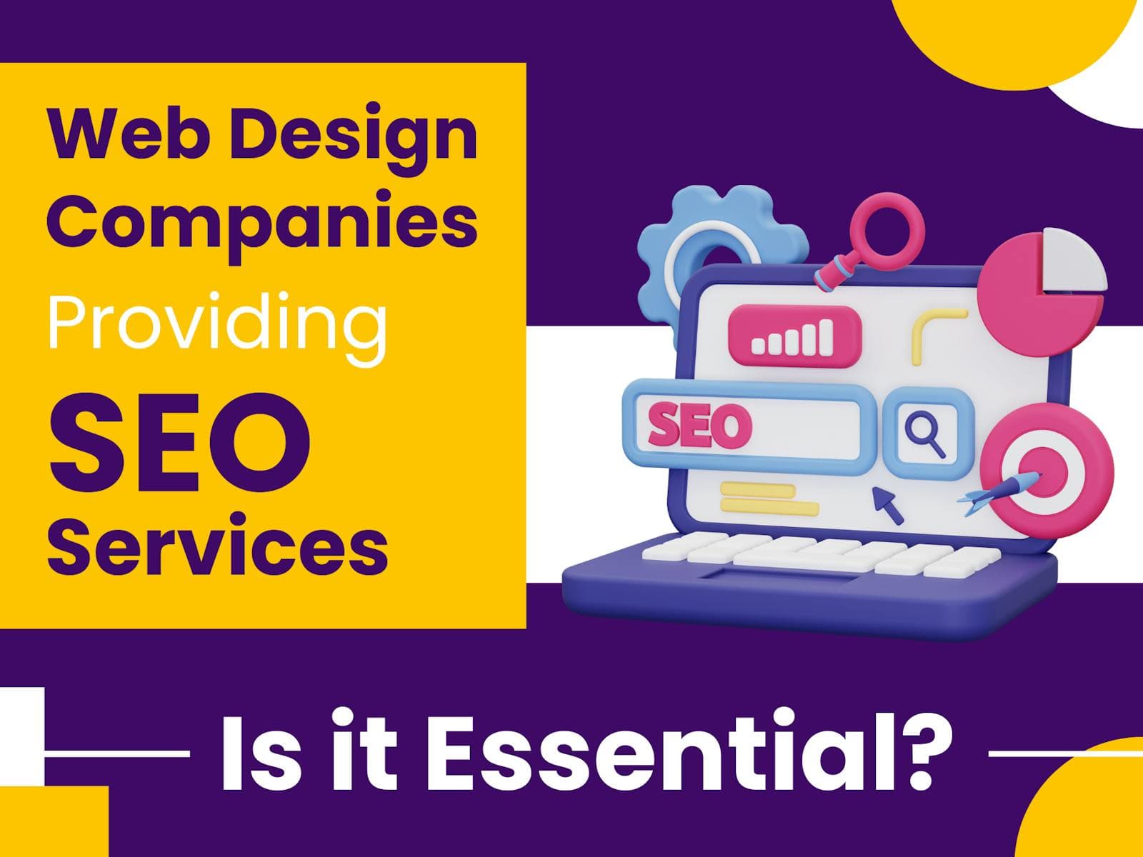 Is It Essential for Web Design Companies to Provide SEO Services?